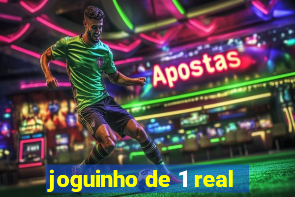 joguinho de 1 real